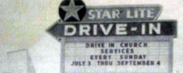 Starlite Drive-In Theatre - Old Marquee Shot From Andrew Wilson (newer photo)